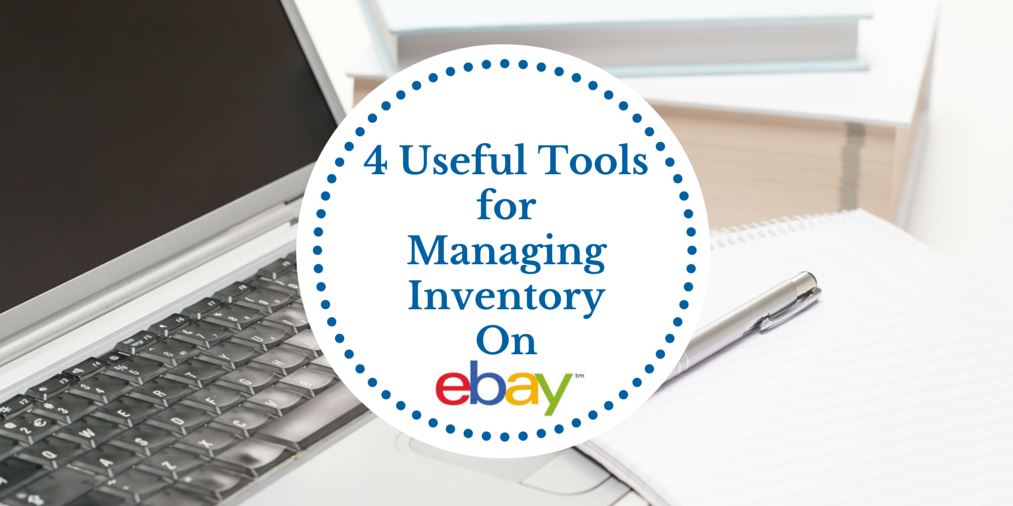 Learn key tools for managing inventory on ebay