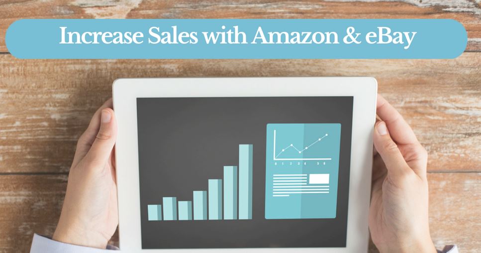 increase sales with amazon and ebay