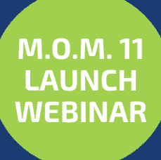 MOM 11 launch webinar