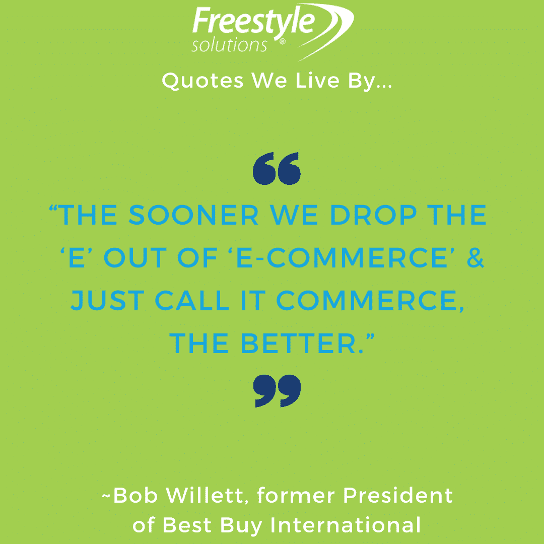 quote about eCommerce from former president of Best Buy