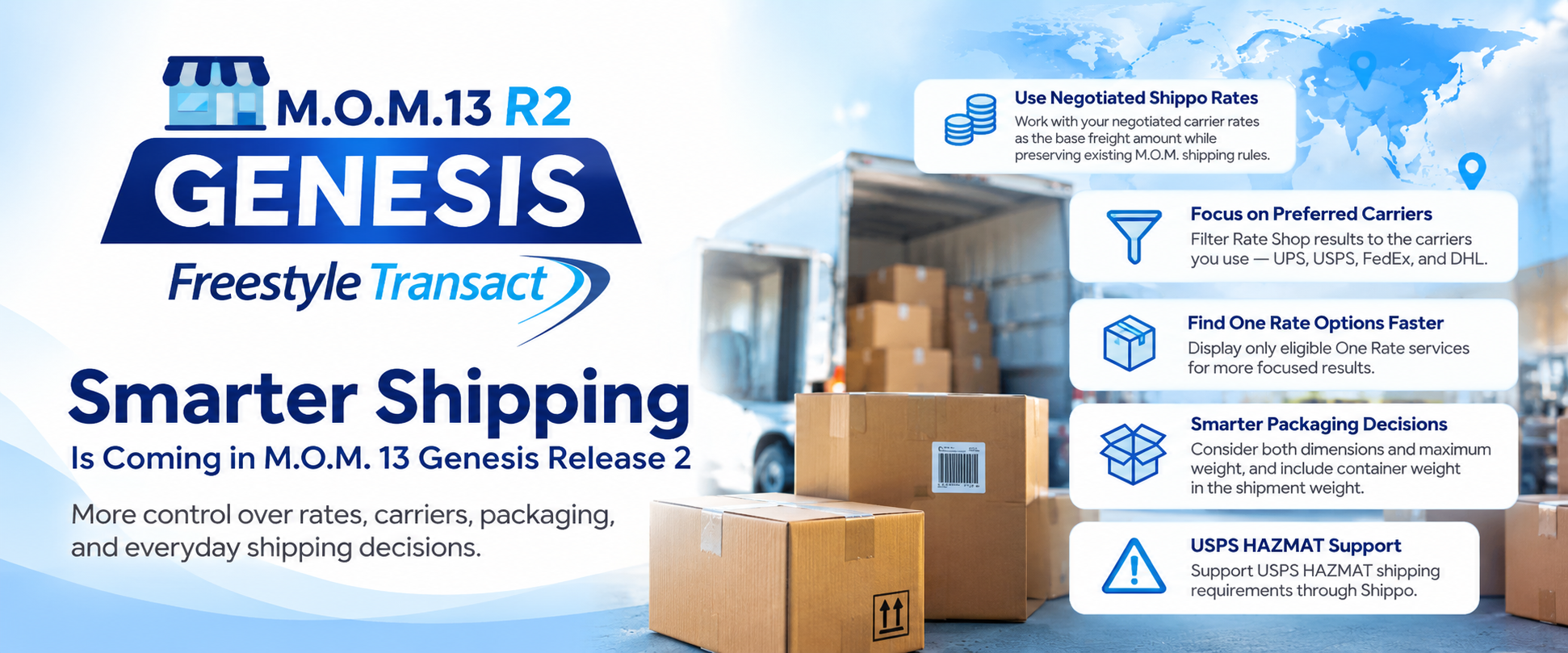 Smarter Shipping Is Coming in M.O.M. 13 Genesis Release 2, Freestyle Solutions